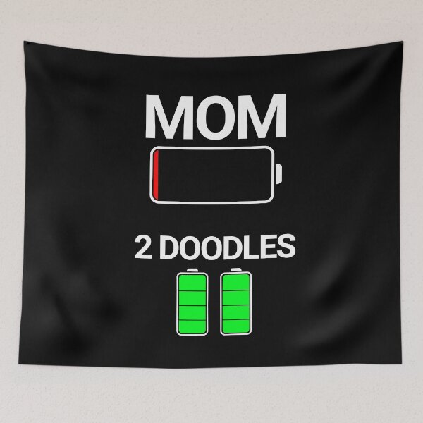 Item preview, Mom Two Doodles Low Battery Funny Dog Gift   designed and sold by Guarddogdrive.