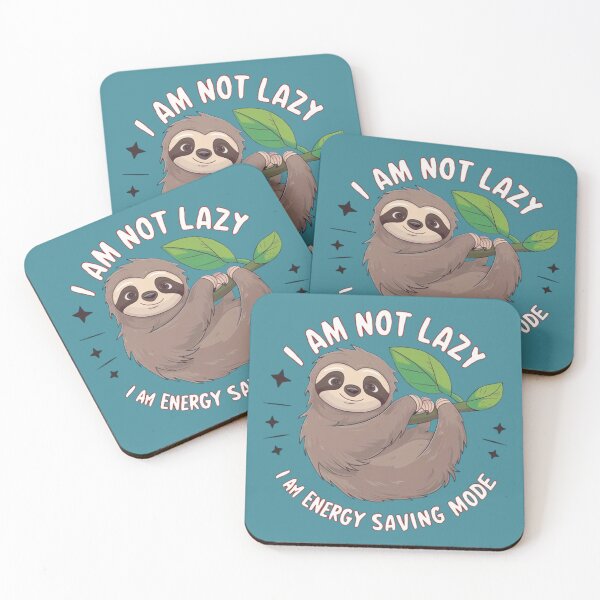 Item preview, I am Not Lazy I am On Energy Saving Mode  designed and sold by Hairball-Pets.