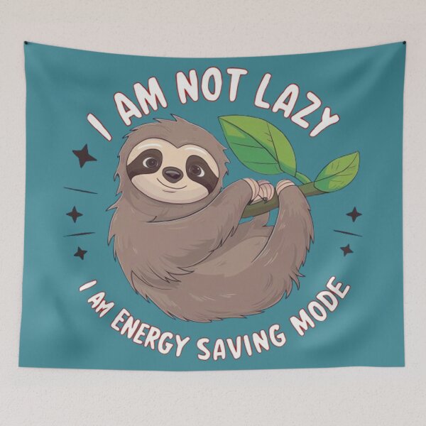 Item preview, I am Not Lazy I am On Energy Saving Mode  designed and sold by Hairball-Pets.