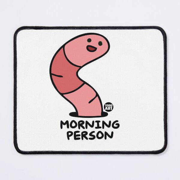 Item preview, WORM MORNING PERSON designed and sold by TODD GOLDMAN.