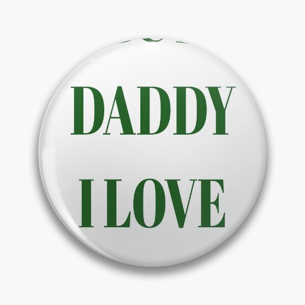 Item preview, but daddy i love him  designed and sold by MKshoper.