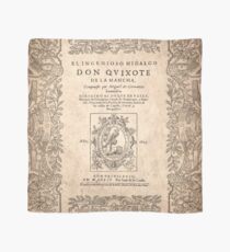 Cervantes, Don Quijote de la Mancha 1605 Scarf