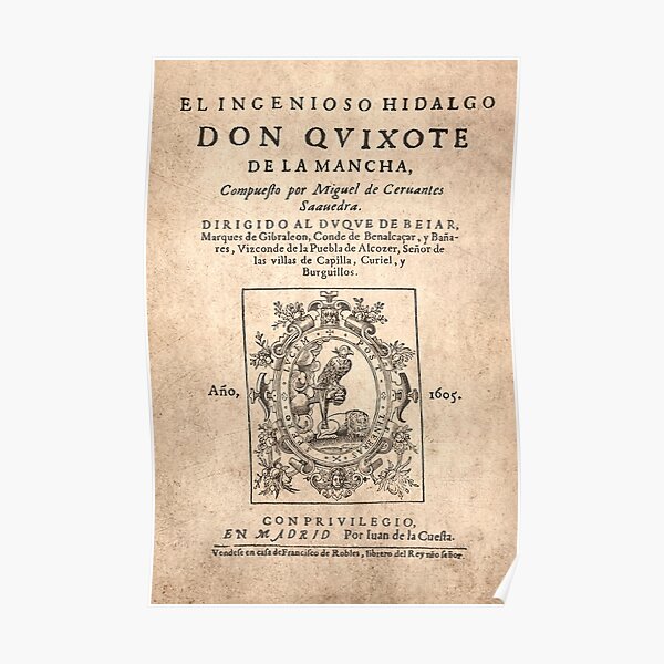 Cervantes, Don Quijote de la Mancha 1605 Poster