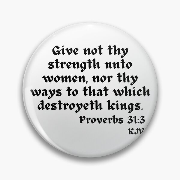 Item preview, Women and Kings - Proverbs 31:3 - Black Text designed and sold by TheKnightWriter.