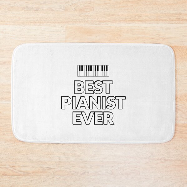 Item preview, Best Pianist Ever  designed and sold by Inspirationmotivation.