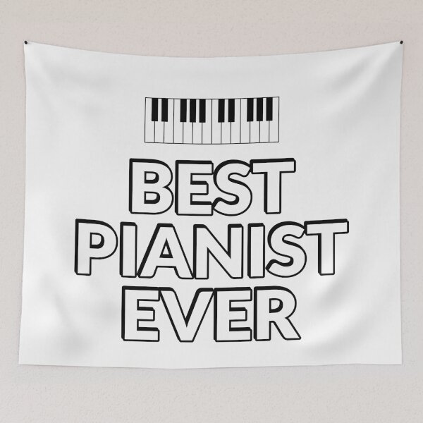 Item preview, Best Pianist Ever  designed and sold by Inspirationmotivation.