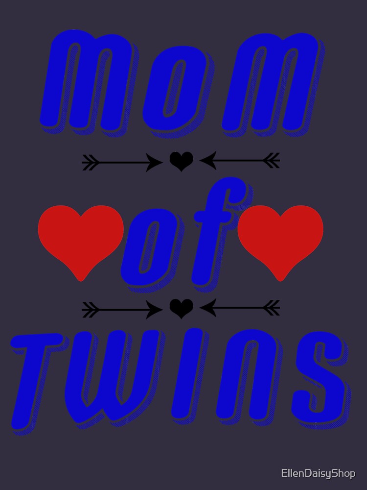 Mom Of Twins Shirt-Tees For Mothers by EllenDaisyShop