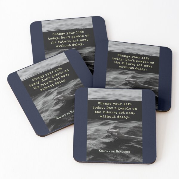 Item preview, Simone de Beauvoir quote: Change your life today. Don't gamble on the future, act now, without delay. designed and sold by artbleed.