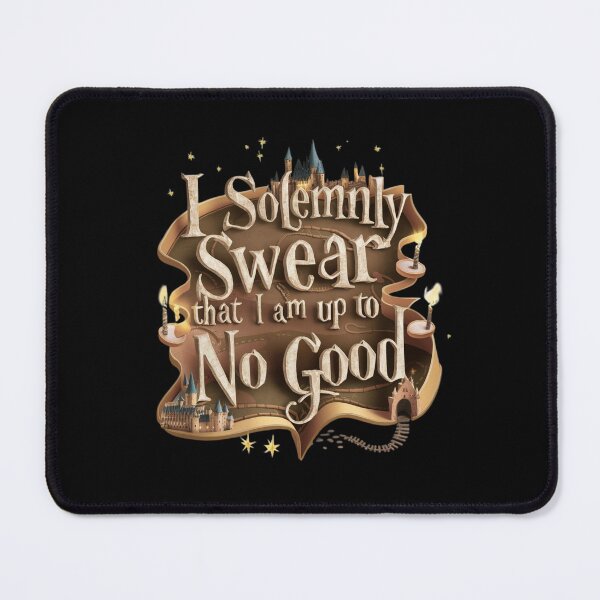 Item preview, I Solemnly Swear, That I am up to No Good designed and sold by deluxedigital1.