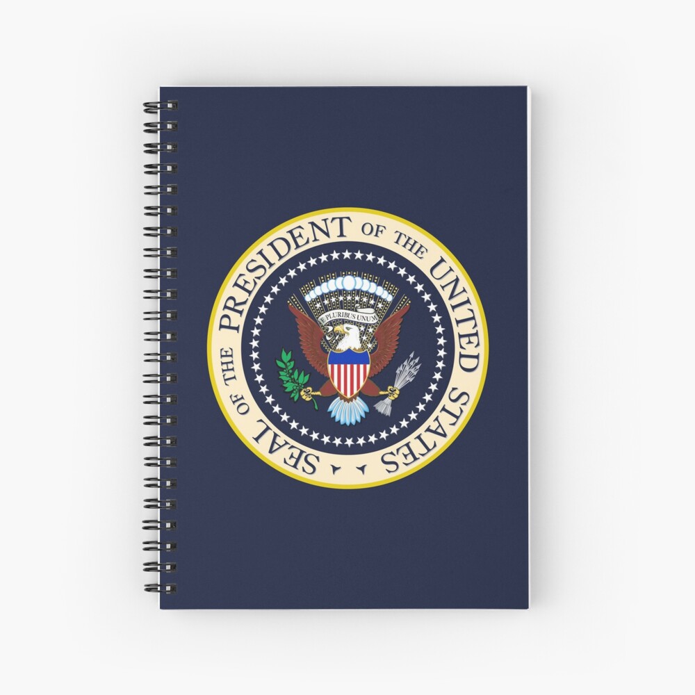 Seal Of The President Of The United States Spiral Notebook For Sale By Vintagetreasure Redbubble 4345