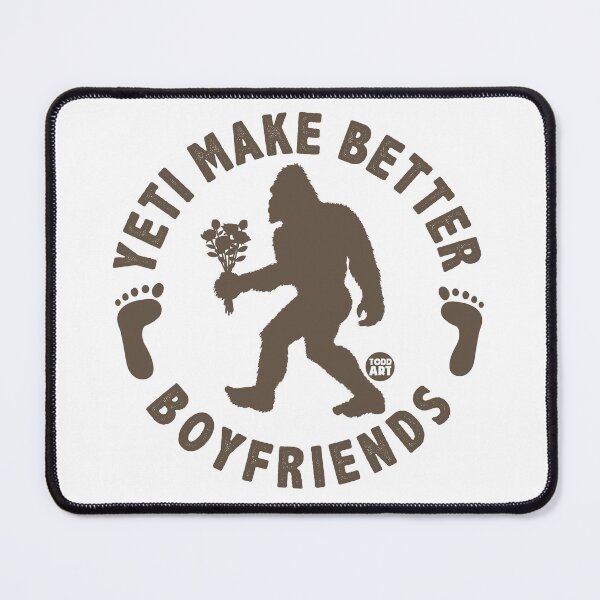 Aperçu de l'œuvre YETI MAKE BETTER BOYFRIENDS créée et vendue par TODD GOLDMAN.