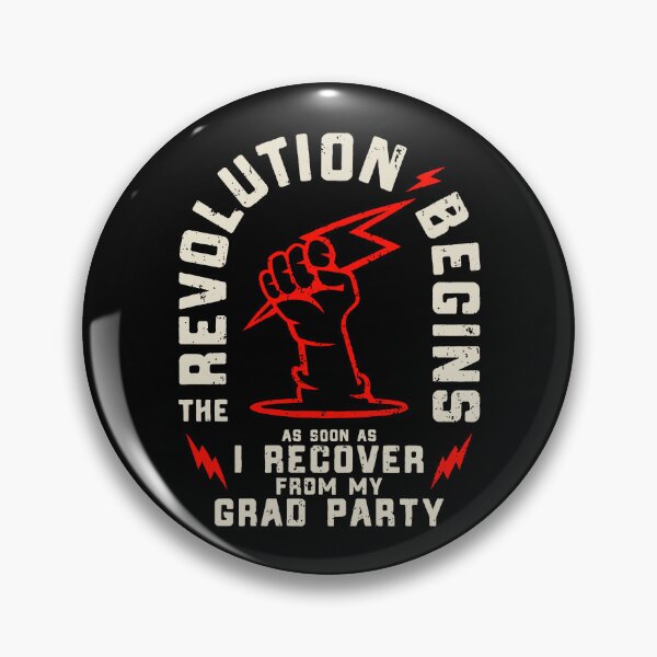 Item preview, Funny Graduation Grad Party Revolution Begins Sarcastic Joke designed and sold by Eurokollektiv.