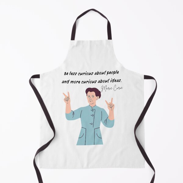 Item preview, Marie Curie Quote Be less Curious About People designed and sold by CyberArtistOne.