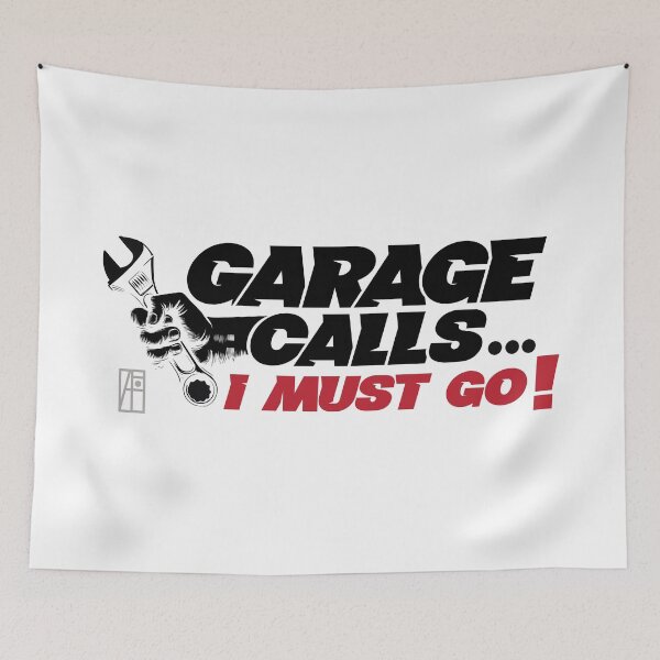 Item preview, GARAGE CALLS... I must go! - CAR FAN - GARAGE FAN -2 designed and sold by ArtProjectShop.