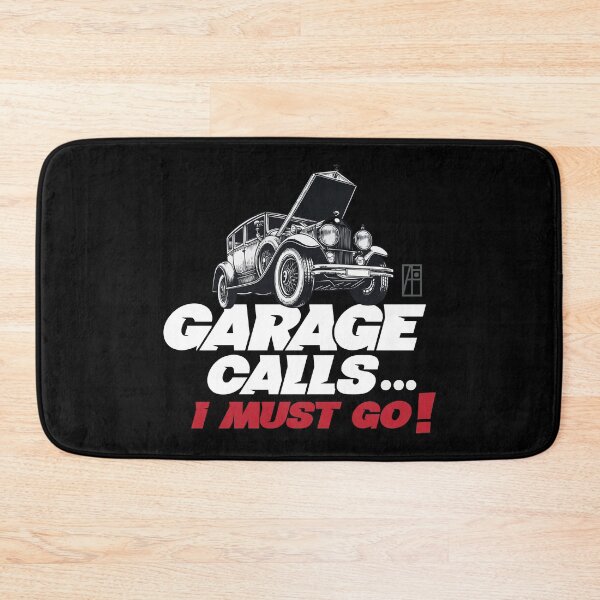 Item preview, GARAGE CALLS... I must go! - CAR FAN - GARAGE FAN -3 designed and sold by ArtProjectShop.
