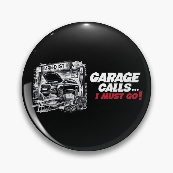 Item preview, GARAGE CALLS... I must go! - CAR FAN - GARAGE FAN -5 designed and sold by ArtProjectShop.