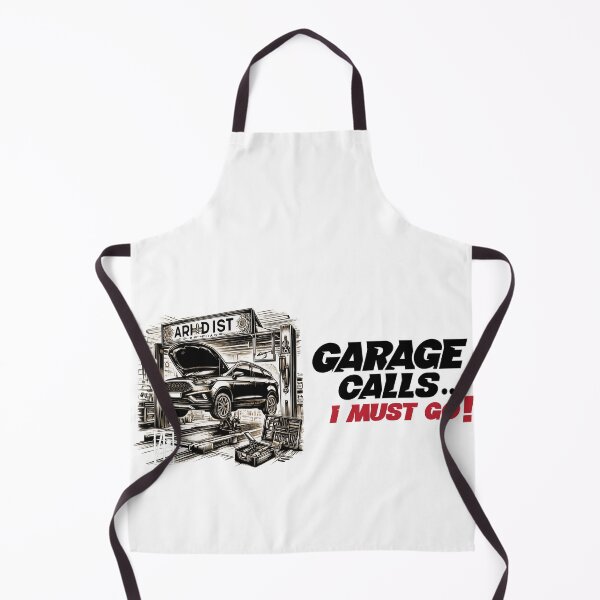 Item preview, GARAGE CALLS... I must go! - CAR FAN - GARAGE FAN -6 designed and sold by ArtProjectShop.