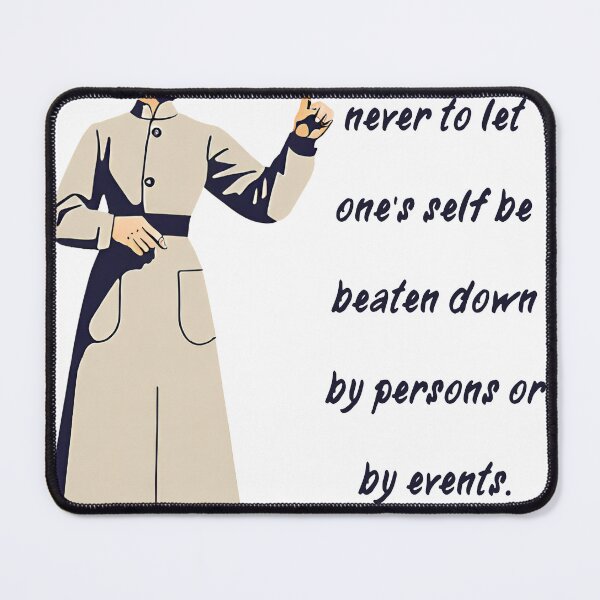 Item preview, Marie Curie Quote Principle No 1 Motivational Quote Independents Women Gift designed and sold by CyberArtistOne.