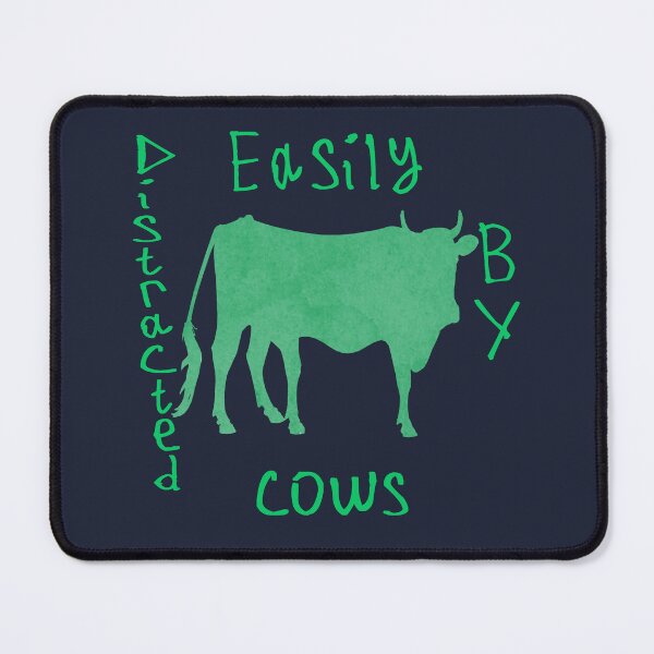 Item preview, Easily Distracted By Cows designed and sold by kinpirks.