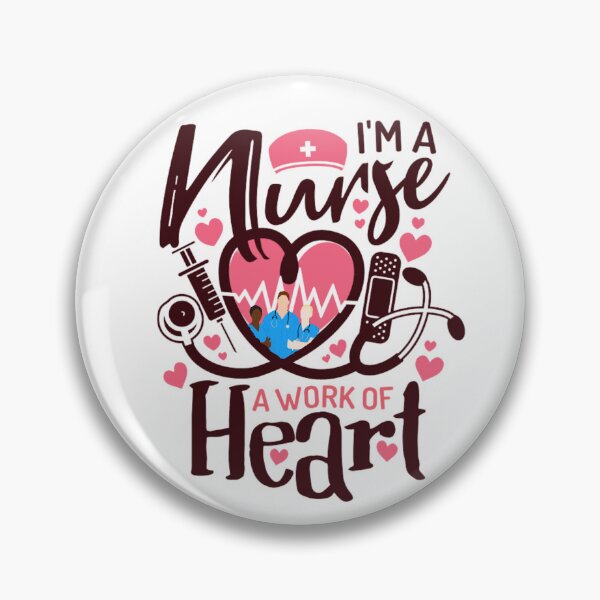 Item preview, I'M a Nurse a Work Of Heart  designed and sold by MABROTH.