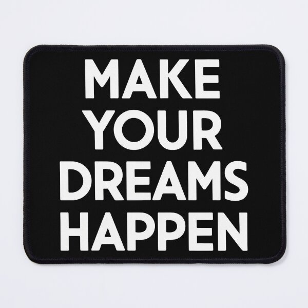 Item preview, Make Your Dreams Happen designed and sold by Hairball-Pets.