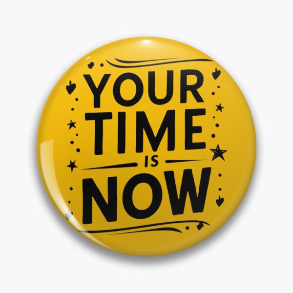 Item preview, Your time is now designed and sold by 123ks.