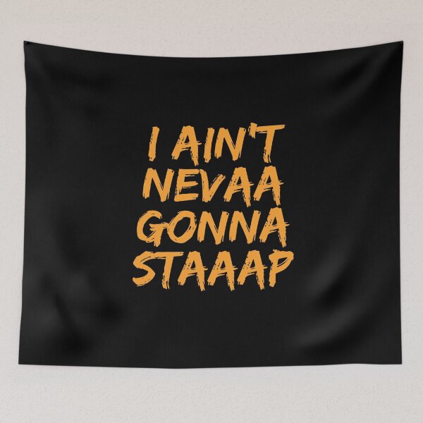 Item preview, William Montgomery Comedian funny I Ain't Never gonna stop Catchphrase  designed and sold by ShadowNprints.