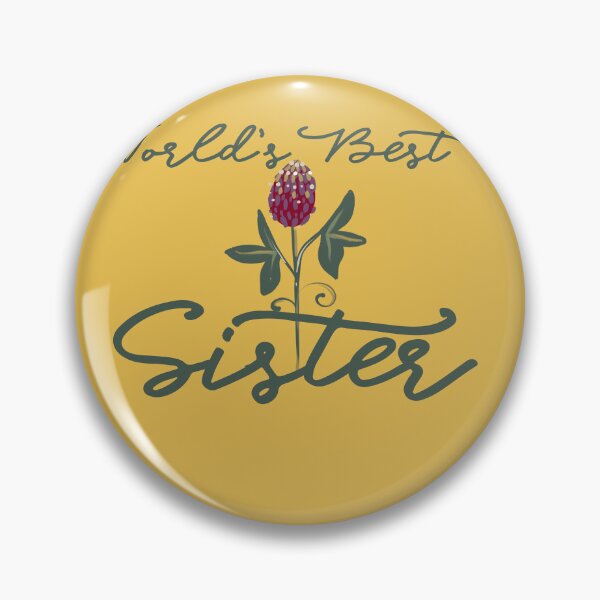 Item preview, World's Best Sister designed and sold by FrictionMaxxing.