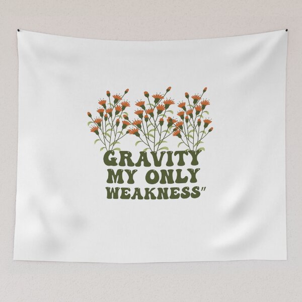 Item preview, Gravity My Only Weakness” designed and sold by Felinefinesse.
