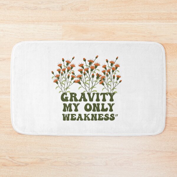 Item preview, Gravity My Only Weakness” designed and sold by Felinefinesse.