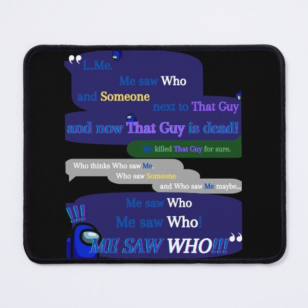 Item preview, Me Saw WHO!!! designed and sold by Marissa Brown.