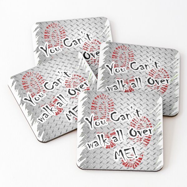Item preview, diamond plate you cant walk all over me designed and sold by LaughingProf.