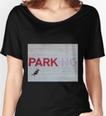 "PARKing" - Banksy Women's Relaxed Fit T-Shirt