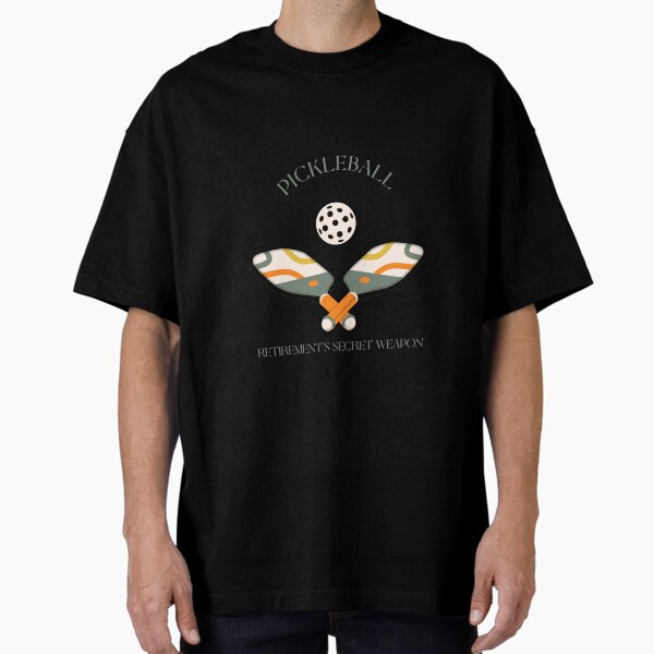 Item preview, Pickleball Retirement's Secret Weapon Shirt designed and sold by BCTees3.