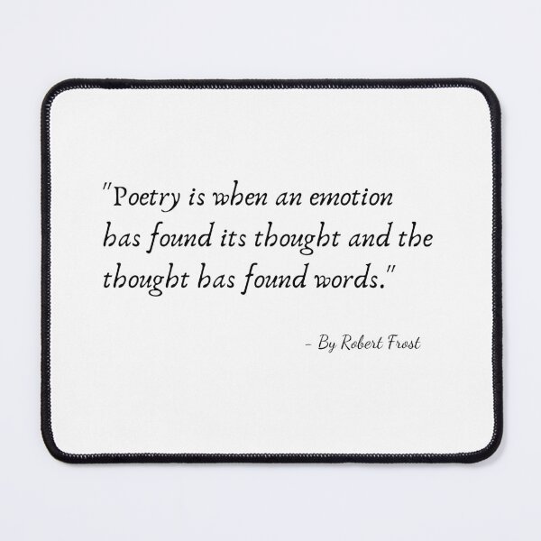 Item preview, A Quote from Various Interviews and Speeches by Robert Frost designed and sold by Poemit.