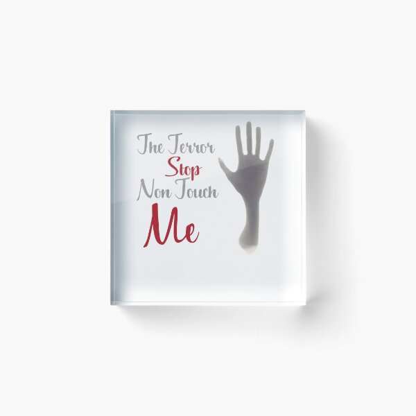 Item preview,  the Terror stop non touch me designed and sold by YouHappyMyHappy.