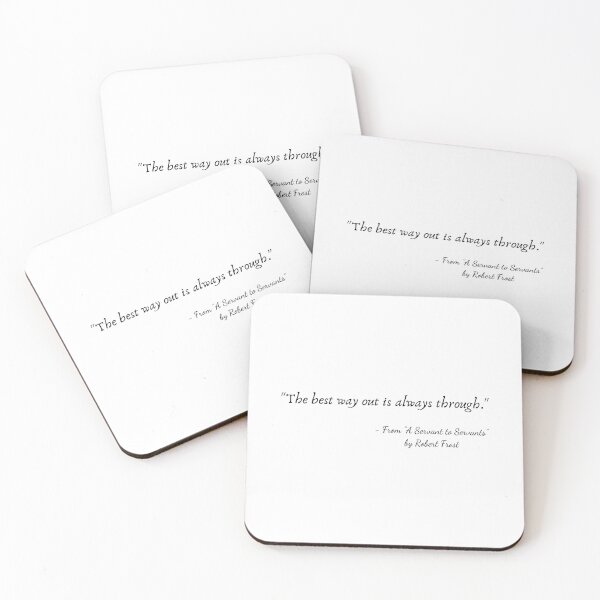 Item preview, A Quote from "A Servant to Servants" by Robert Frost designed and sold by Poemit.