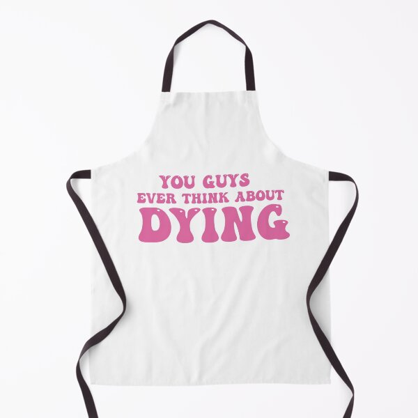 Item preview, You Guys Ever Think About Dying designed and sold by Felinefinesse.