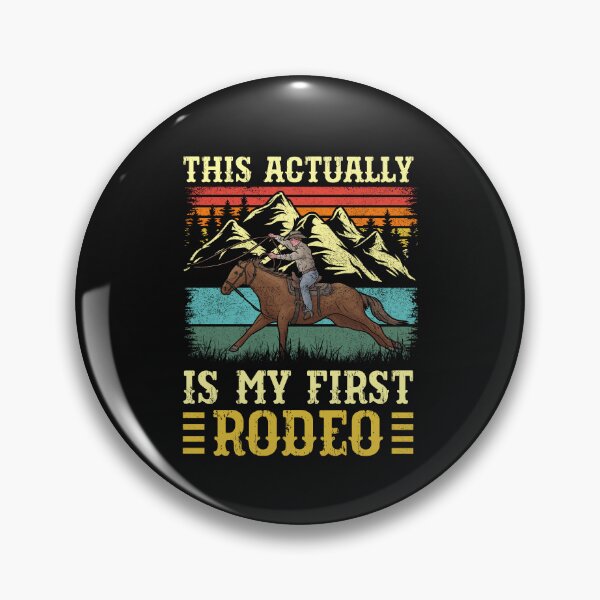 Item preview, Vintage This Actually Is My First Rodeo Country Life Cowboy  designed and sold by Best Designer.
