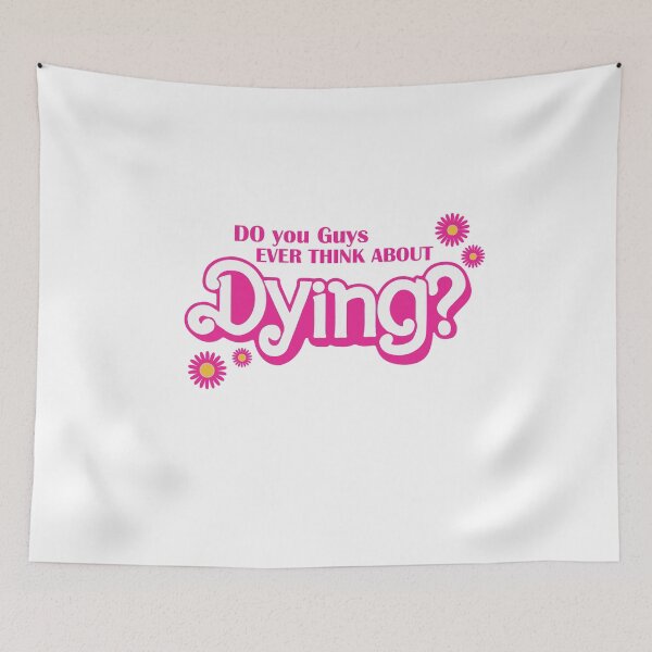 Item preview, Do You Guys Ever Think About Dying designed and sold by Felinefinesse.