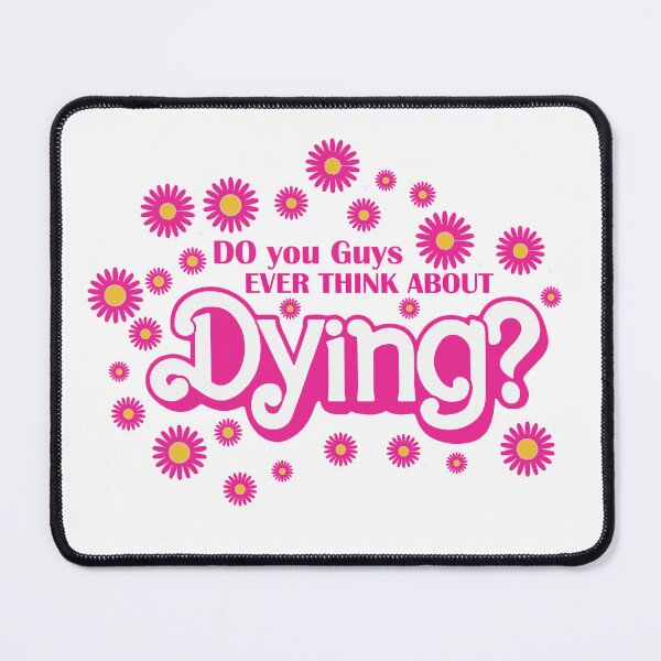 Item preview, Do You Guys Ever Think About Dying designed and sold by Felinefinesse.