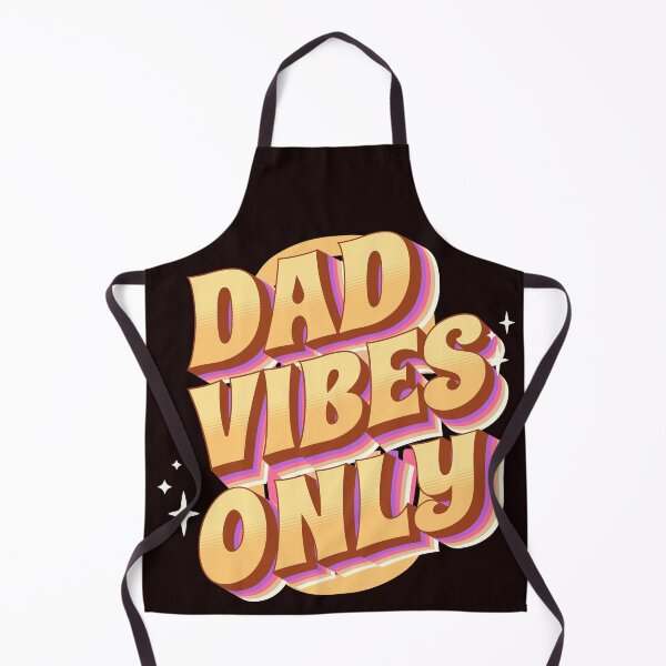 Item preview, Dad Vibes Only designed and sold by Melodiecom.