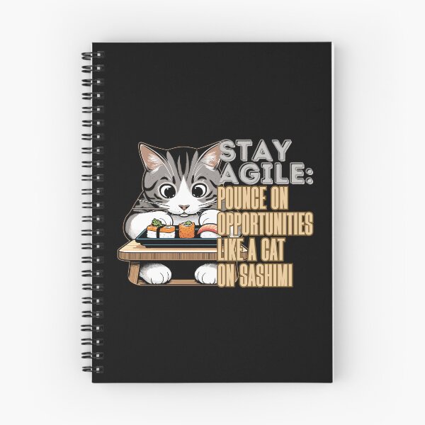 Item preview, Stay Agile: Pounce on Opportunities like a cat on sashimi designed and sold by ParenthoodPuns.