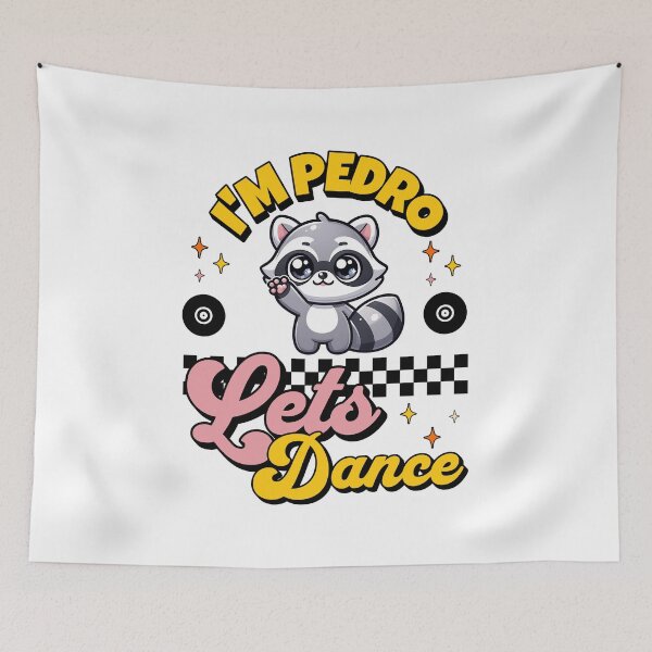 Item preview, I'm Pedro - Lets Dance designed and sold by WanderWildlyCo.