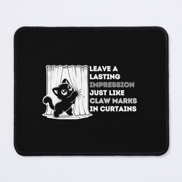 Item preview, Leave a lasting impression, just like claw marks in curtains designed and sold by ParenthoodPuns.