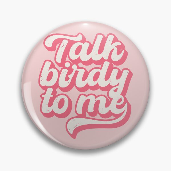 Item preview, Talk about birds to me designed and sold by SweetLog.
