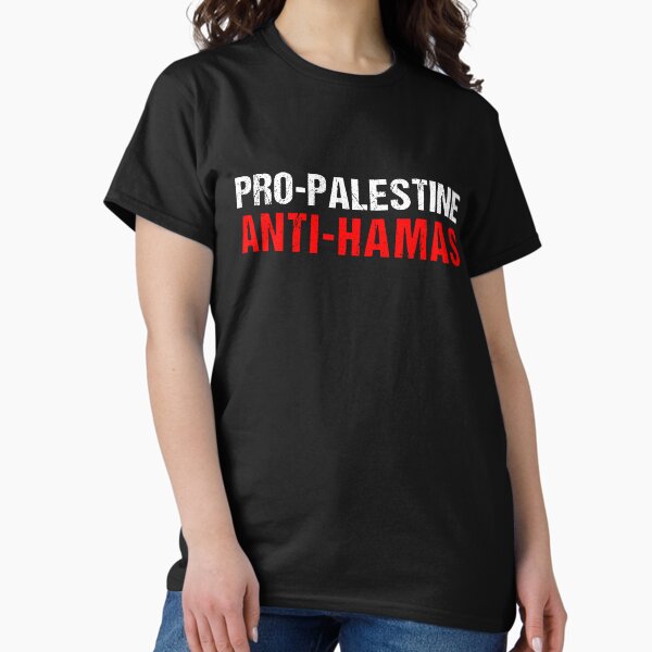 Item preview, Pro-Palestine Anti-Hamas designed and sold by Kiwi007.