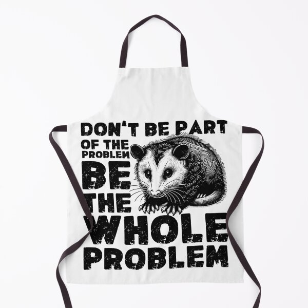Item preview, Don’t Be Part Of Problem Opossum designed and sold by PistachioCream.