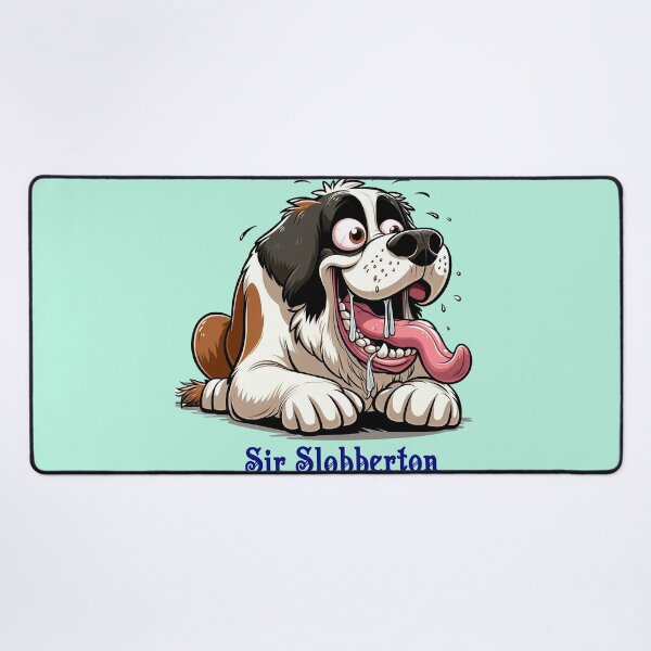 Item preview, SIR SLOBBERTON designed and sold by Foxlindesigns.