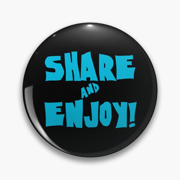 Item preview, Share and Enjoy designed and sold by kryten4k.